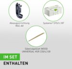 Festool – Akku-Säbelsäge RSC 18 EB-Basic inkl. Absaugvorrichtung + Säbelsägeblatt WOOD UNIVERSAL + Systainer SYS3 L 187