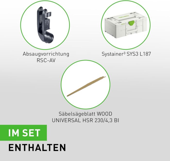Festool – Akku-Säbelsäge RSC 18 EB-Basic inkl. Absaugvorrichtung + Säbelsägeblatt WOOD UNIVERSAL + Systainer SYS3 L 187